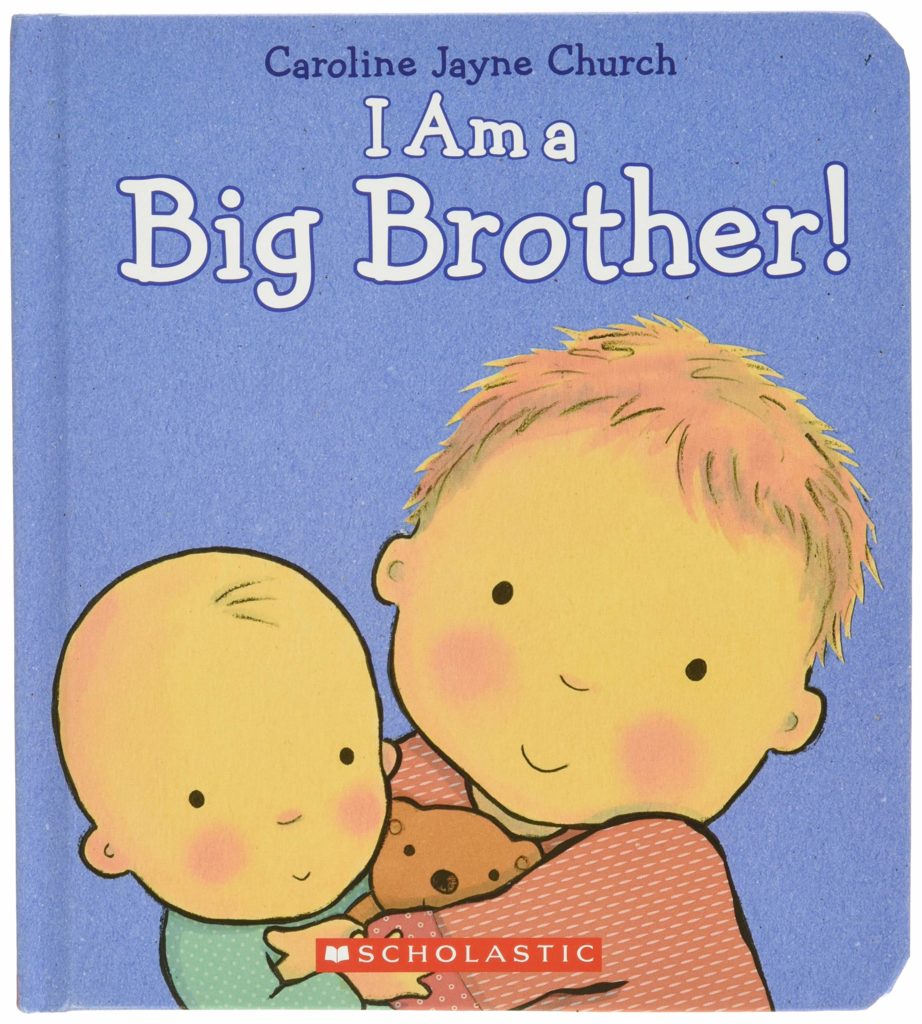 I'm a Big Brother By Caroline Jayne Church