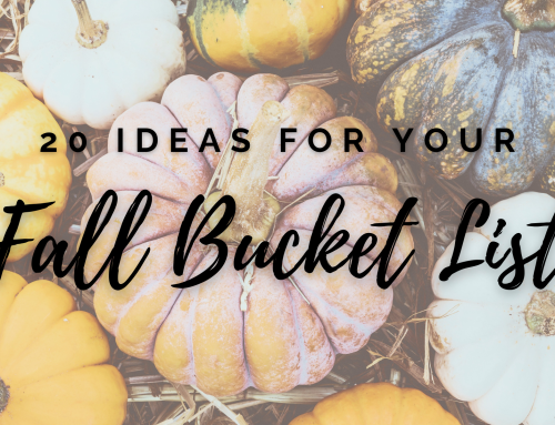 20 Ideas for Your Fall Bucket List
